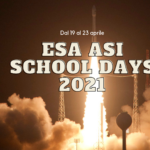 ESA-ASI School Days, al via l’edizione 2021 ESA-ASI School Days, al via l’edizione 2021