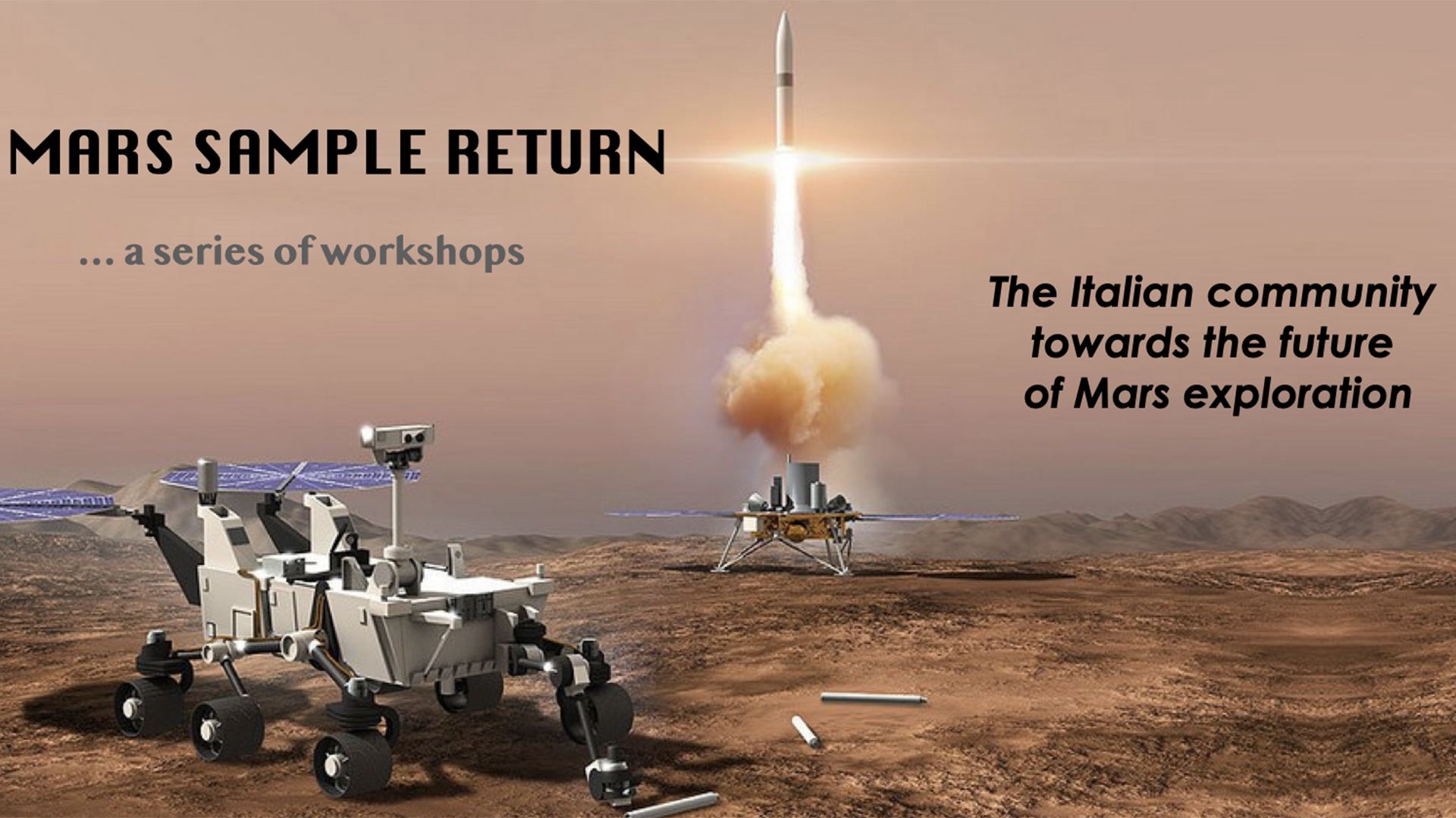 ASI - Mars Sample Return Workshop – Italian Community towards the future of Mars Exploration