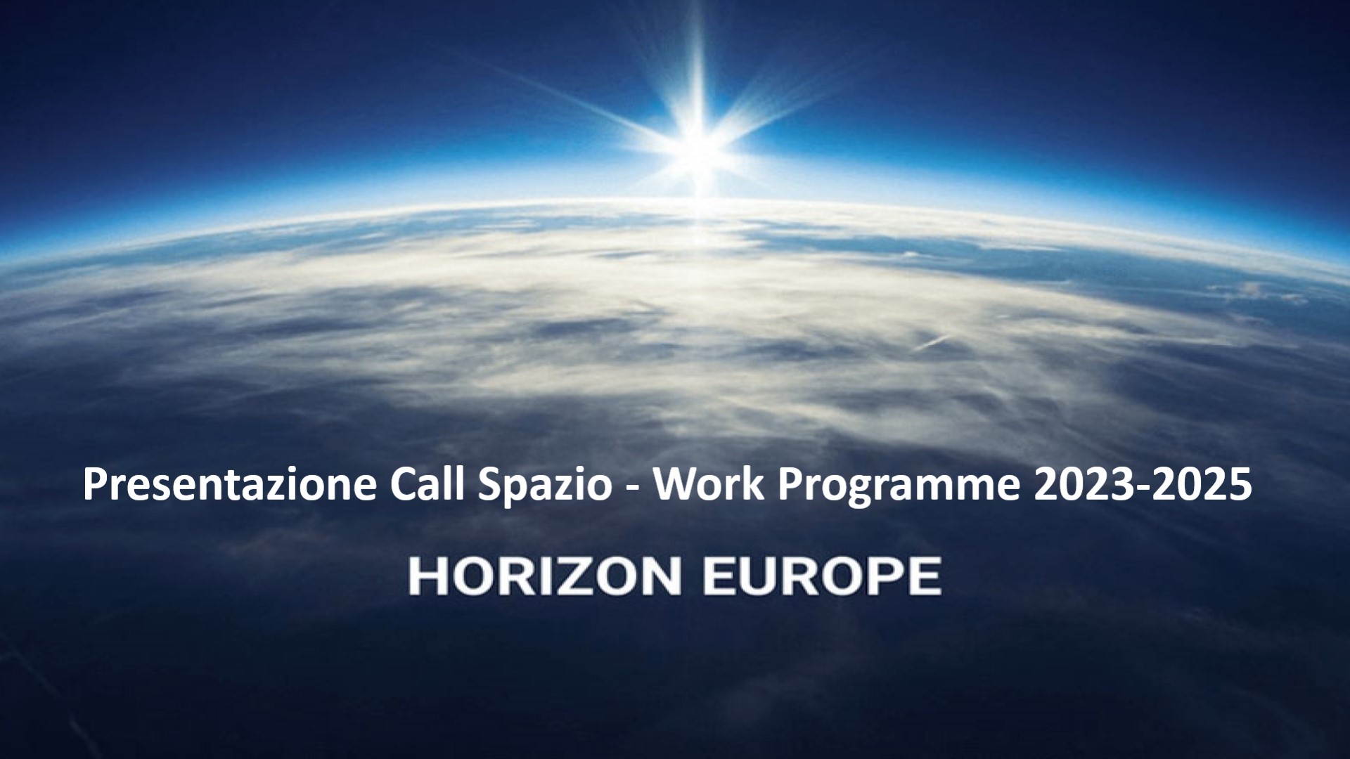ASI - Presentazione delle Call Spazio del Work programme 2023-2025 Horizon Europe